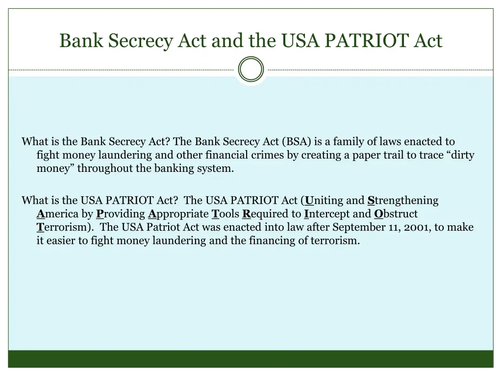 bank secrecy act and the usa patriot act