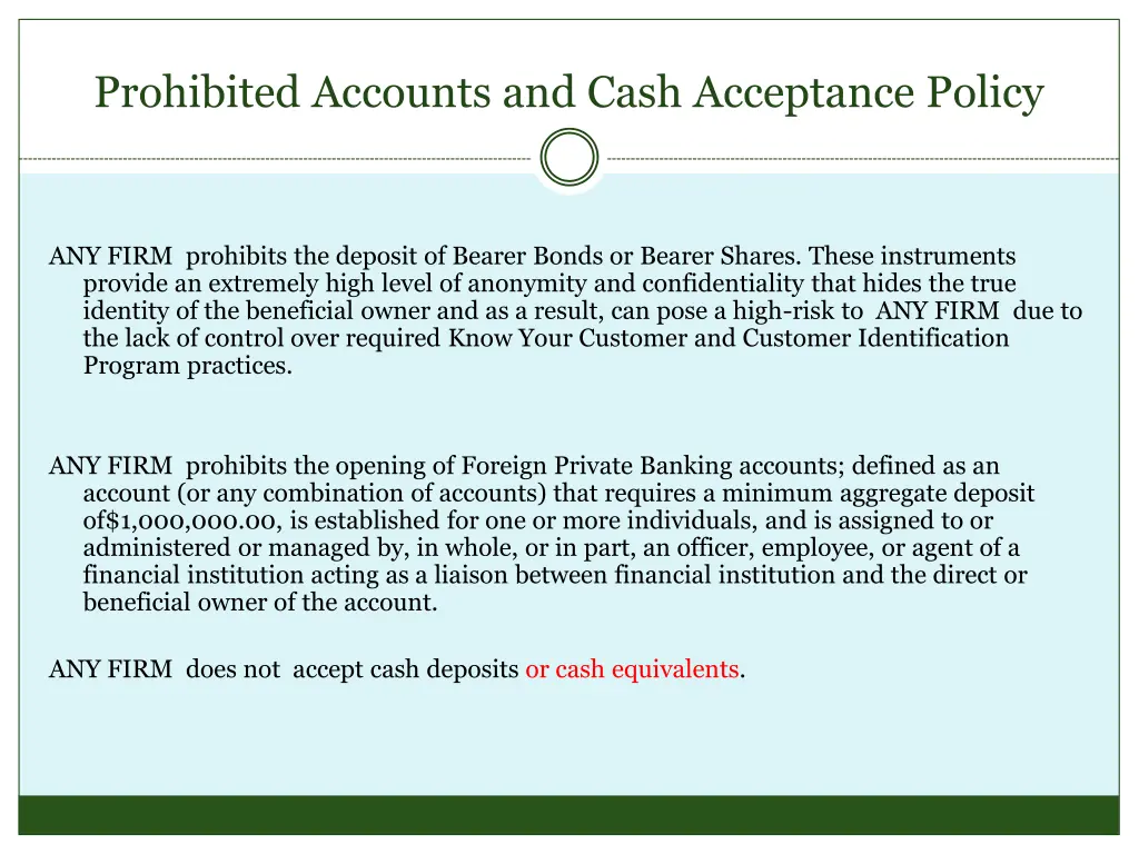 prohibited accounts and cash acceptance policy