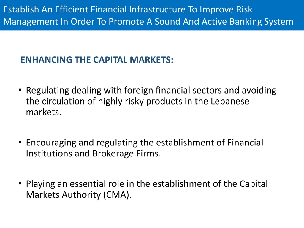 establish an efficient financial infrastructure 1