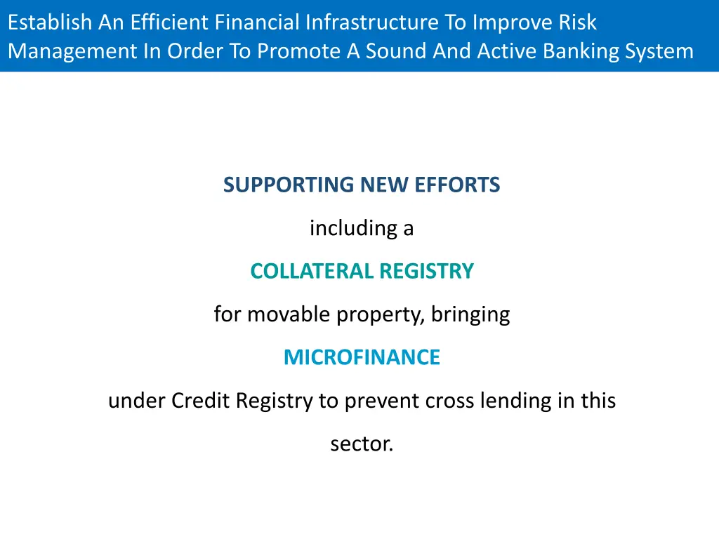 establish an efficient financial infrastructure 4