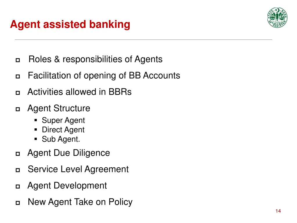 agent assisted banking