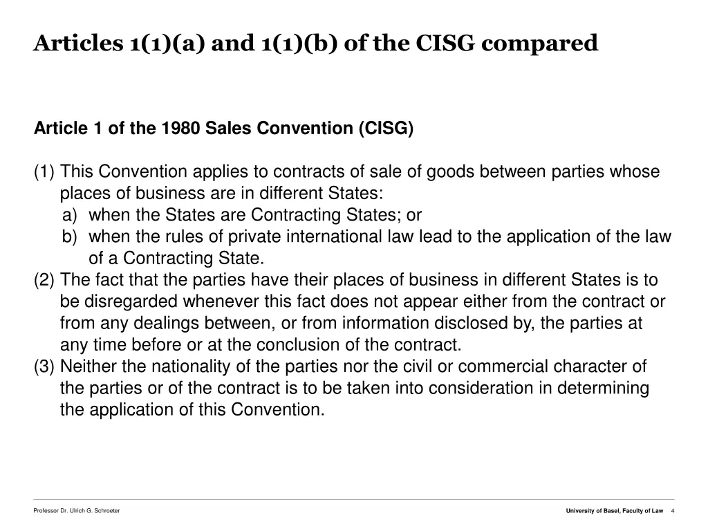 articles 1 1 a and 1 1 b of the cisg compared