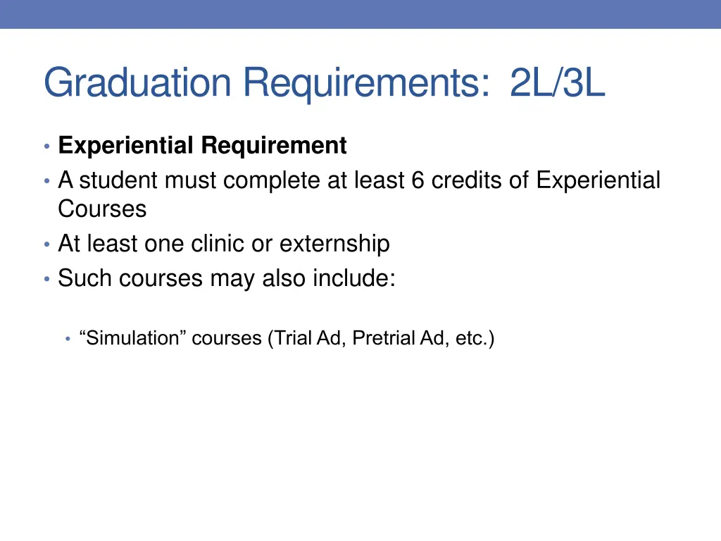 graduation requirements 2l 3l 3
