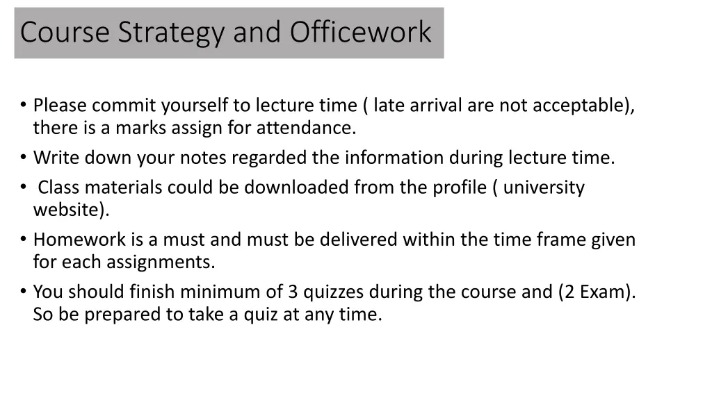course strategy and officework