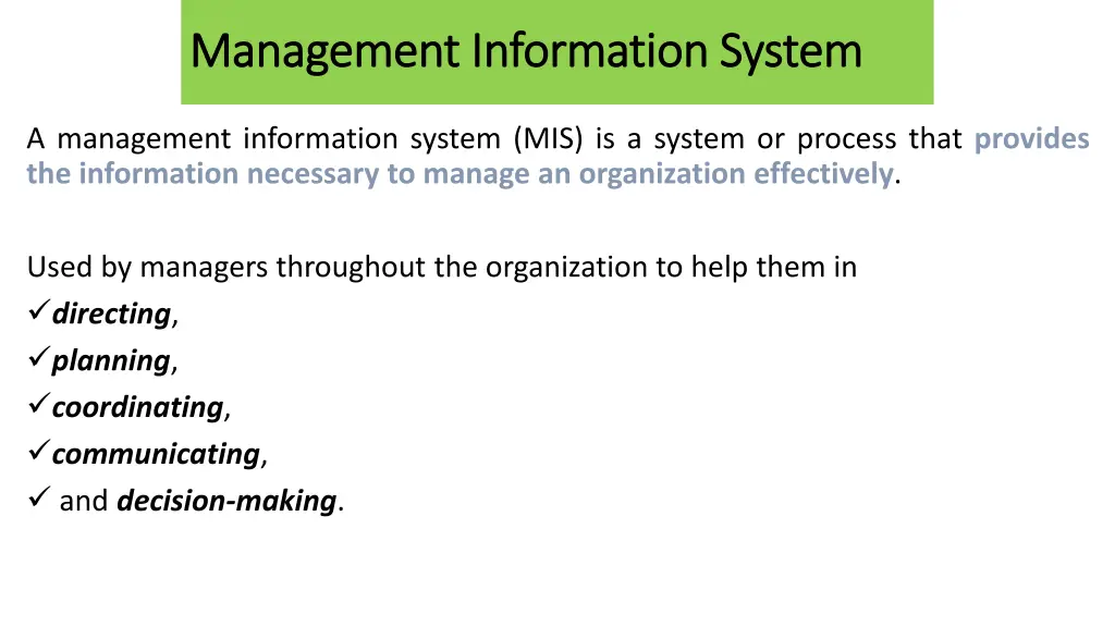 management information system management