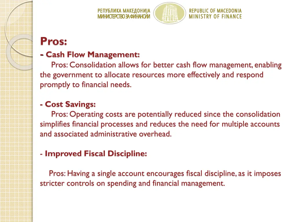 pros cash flow management pros consolidation
