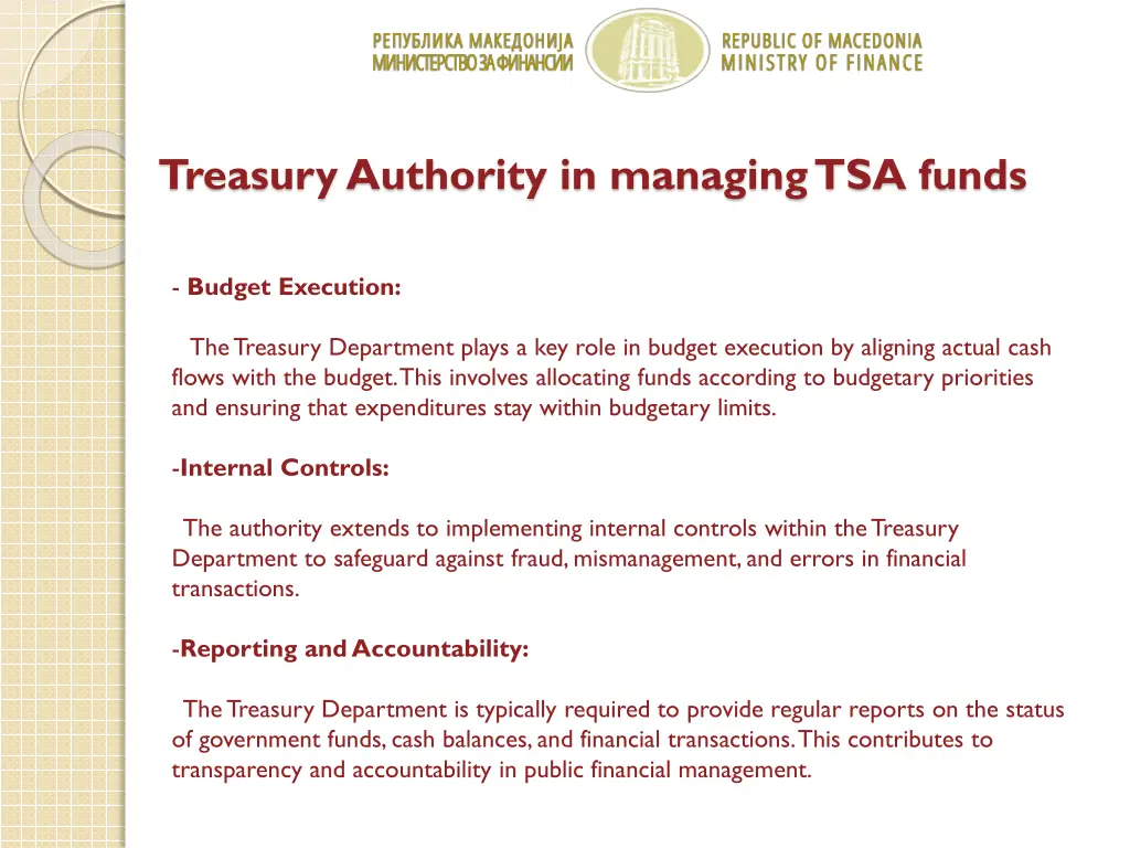 treasury authority in managing tsa funds 1