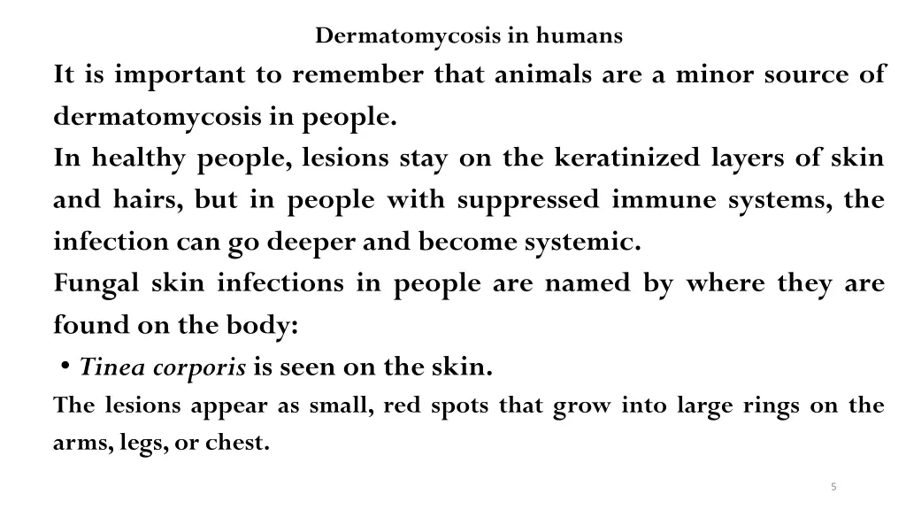 dermatomycosis in humans
