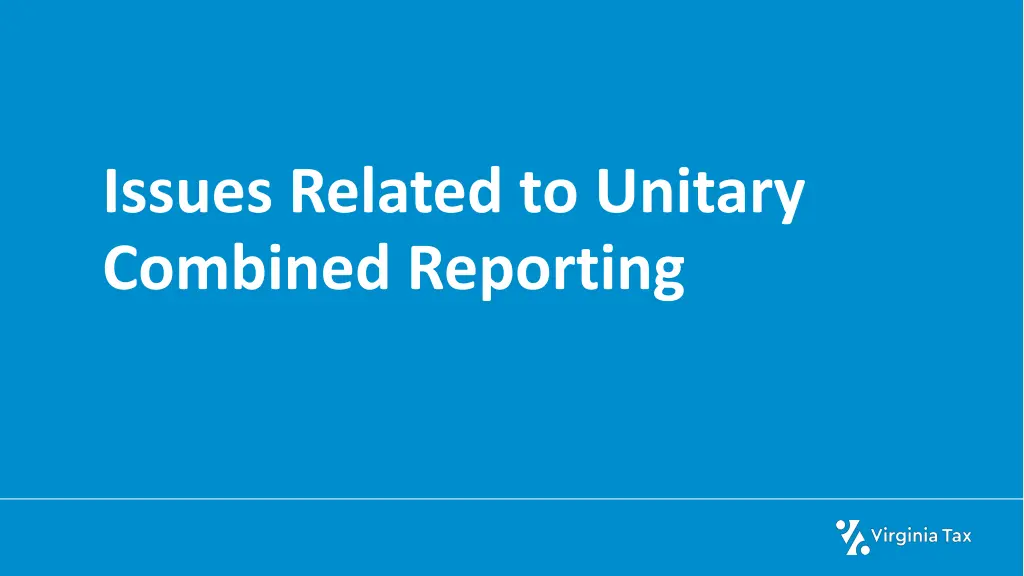 issues related to unitary combined reporting