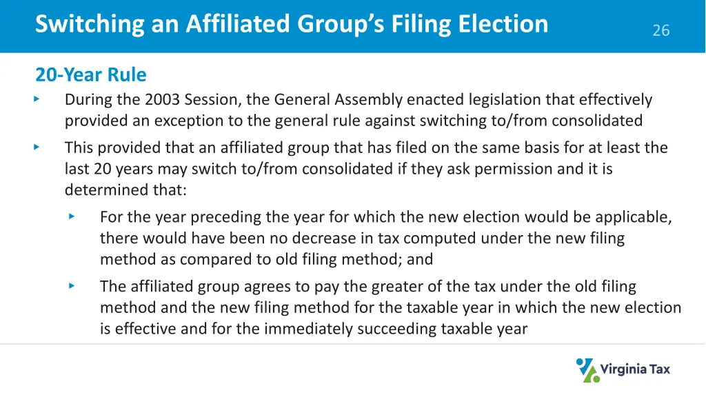 switching an affiliated group s filing election 1