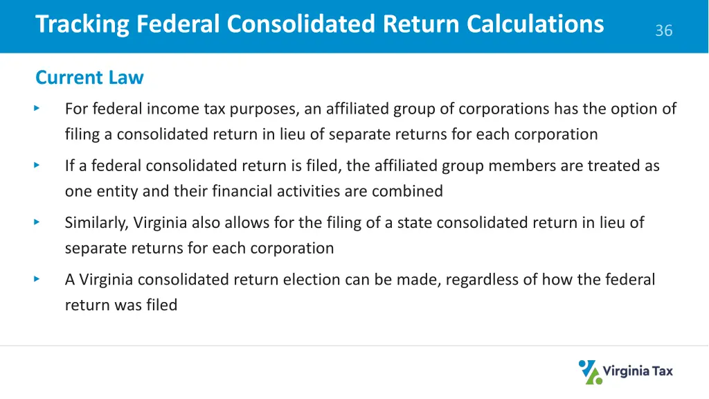 tracking federal consolidated return calculations