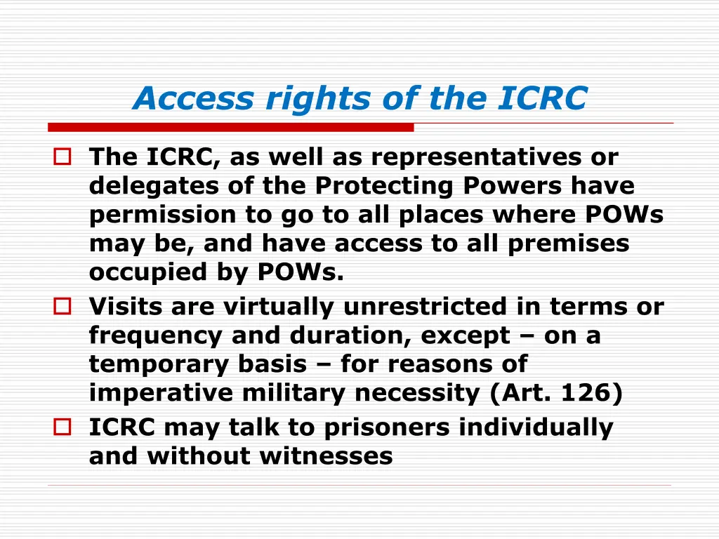 access rights of the icrc
