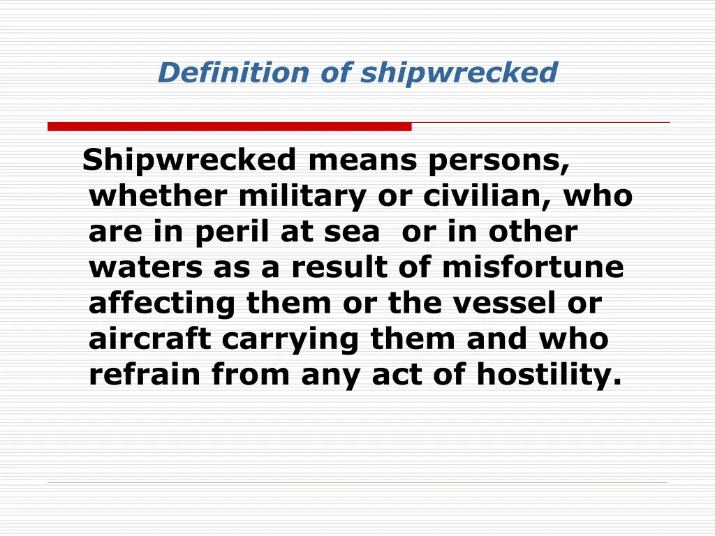 definition of shipwrecked