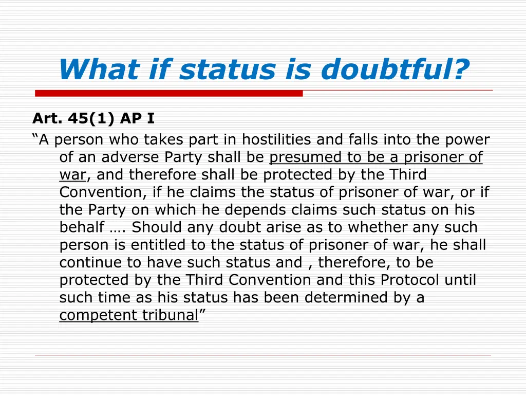 what if status is doubtful 1