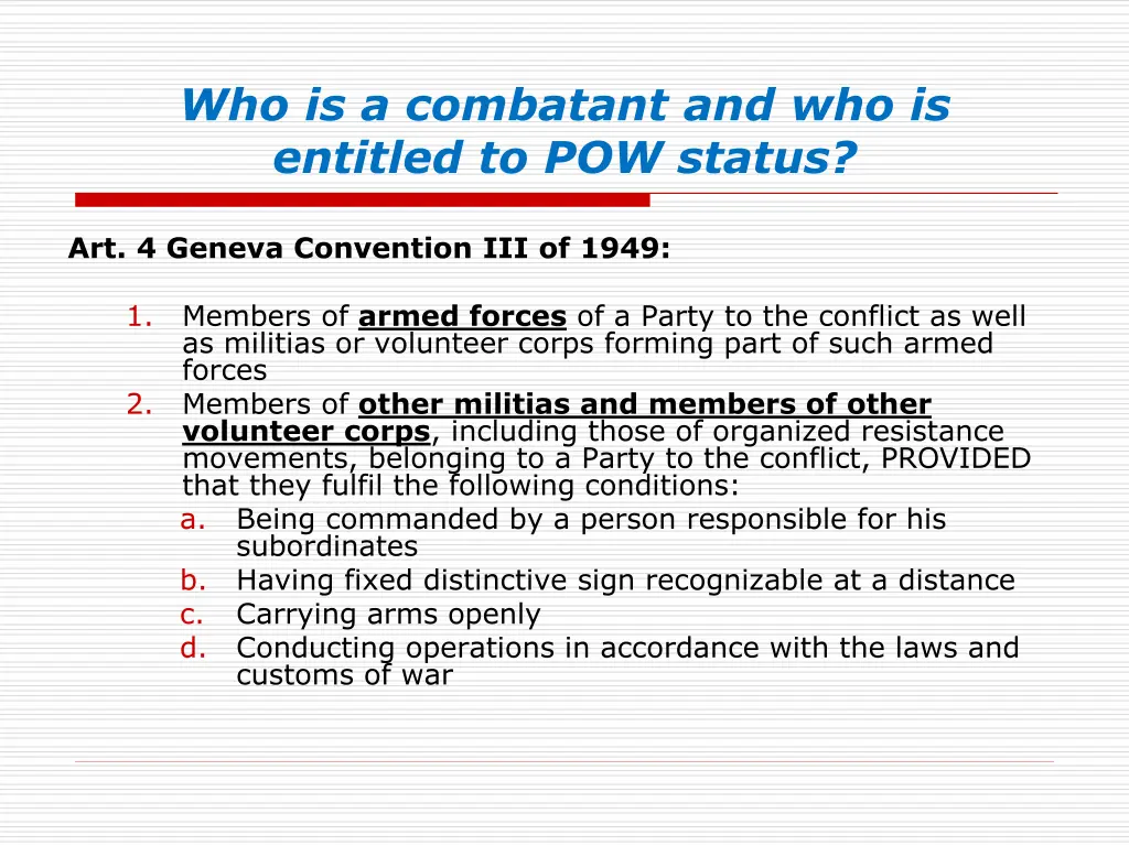 who is a combatant and who is entitled 1