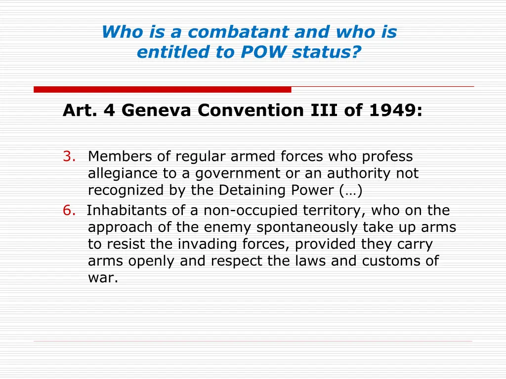 who is a combatant and who is entitled 2
