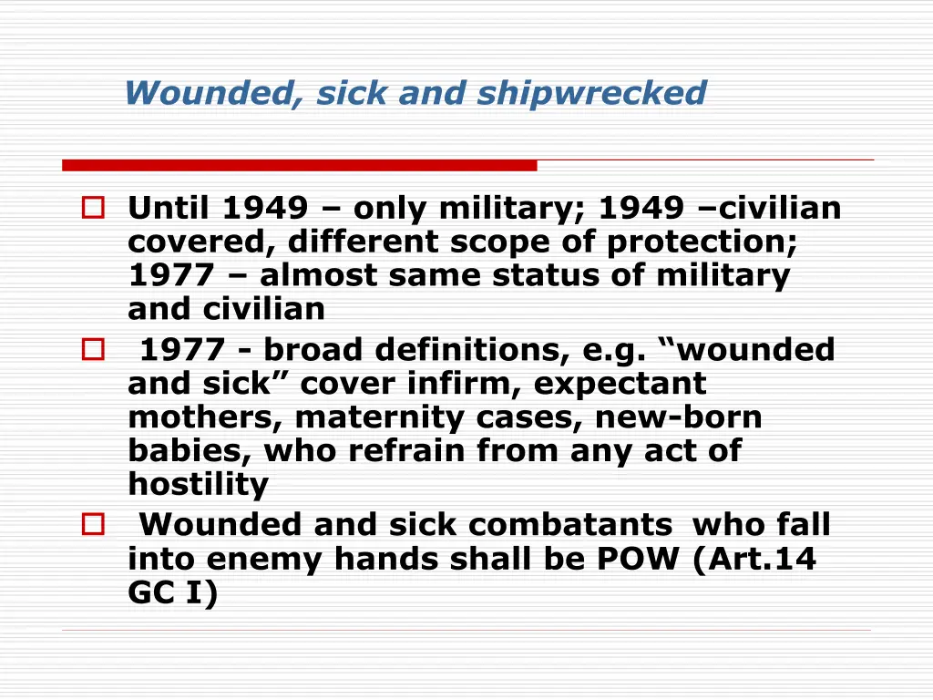 wounded sick and shipwrecked 1