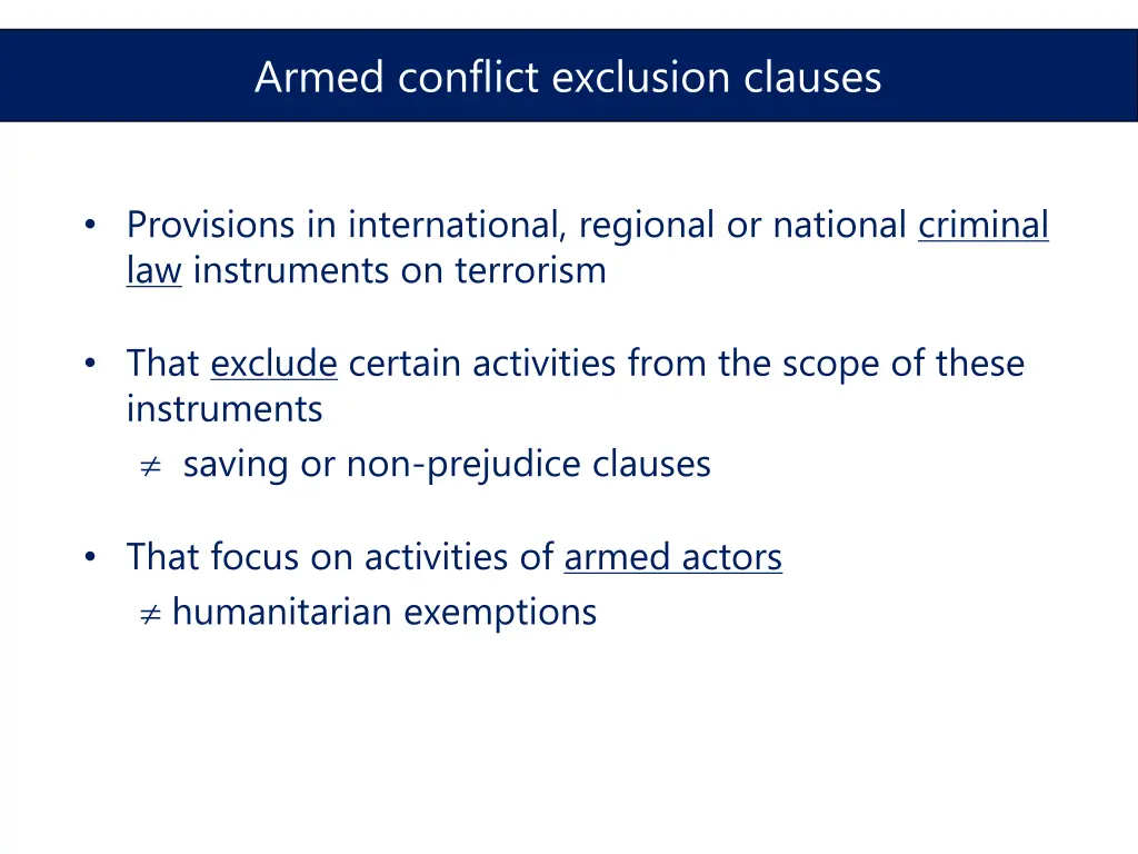 armed conflict exclusion clauses
