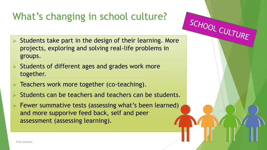 what s changing in school culture