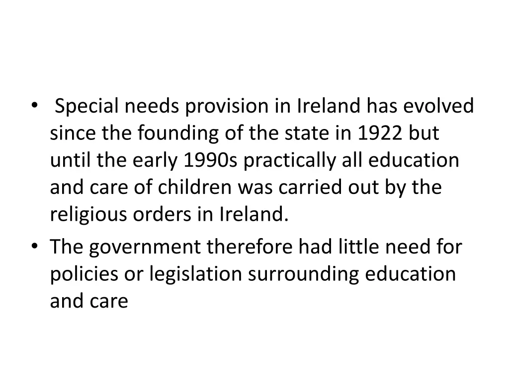 special needs provision in ireland has evolved