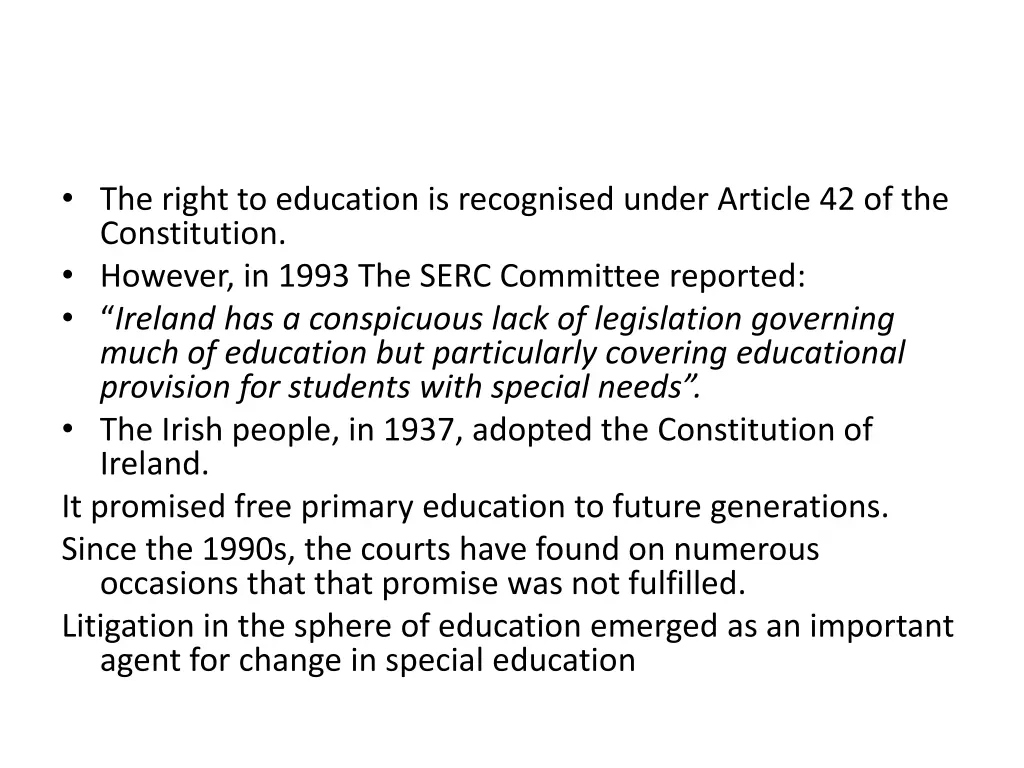 the right to education is recognised under