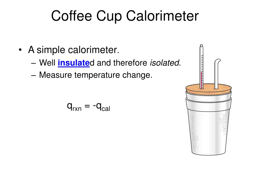 coffee cup calorimeter