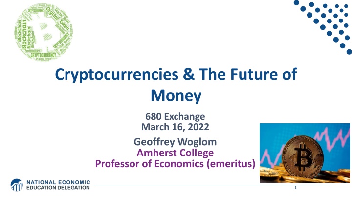 cryptocurrencies the future of money