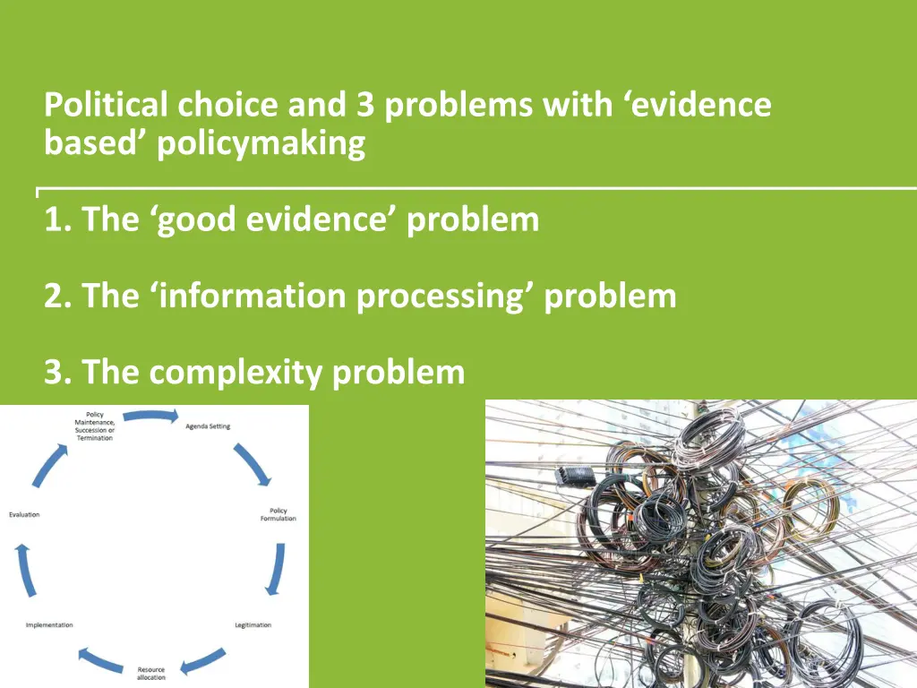 political choice and 3 problems with evidence