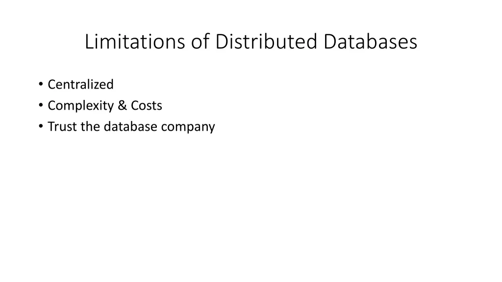 limitations of distributed databases