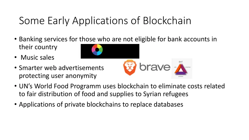 some early applications of blockchain