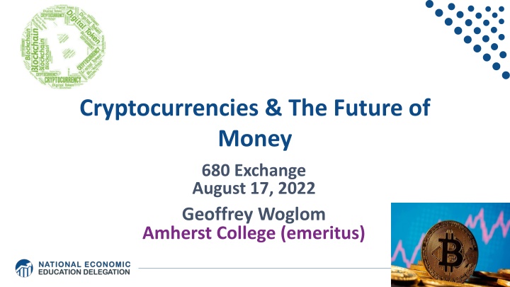 cryptocurrencies the future of money