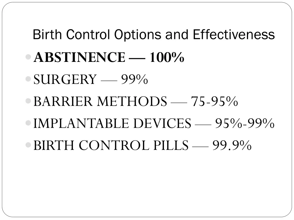 birth control options and effectiveness