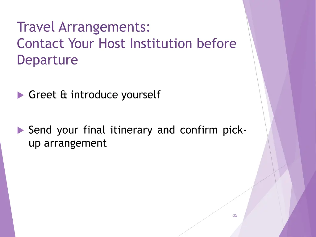 travel arrangements contact your host institution