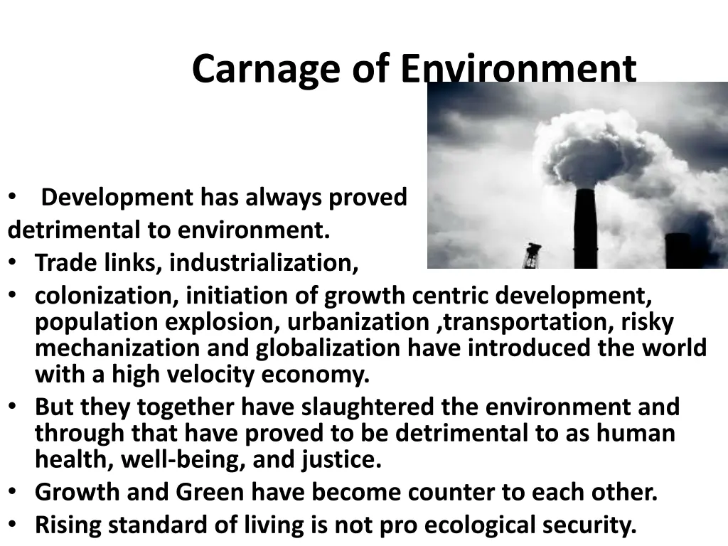 carnage of environment
