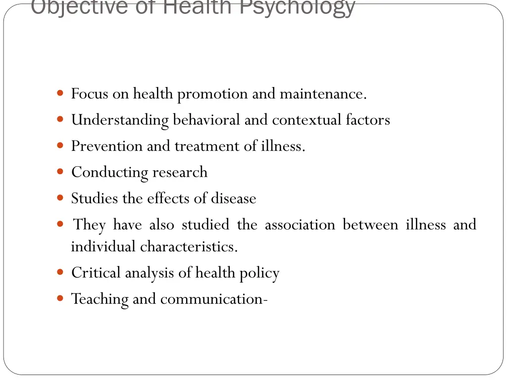 objective of health psychology