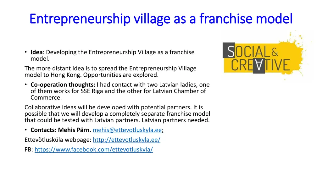 entrepreneurship village as a franchise model