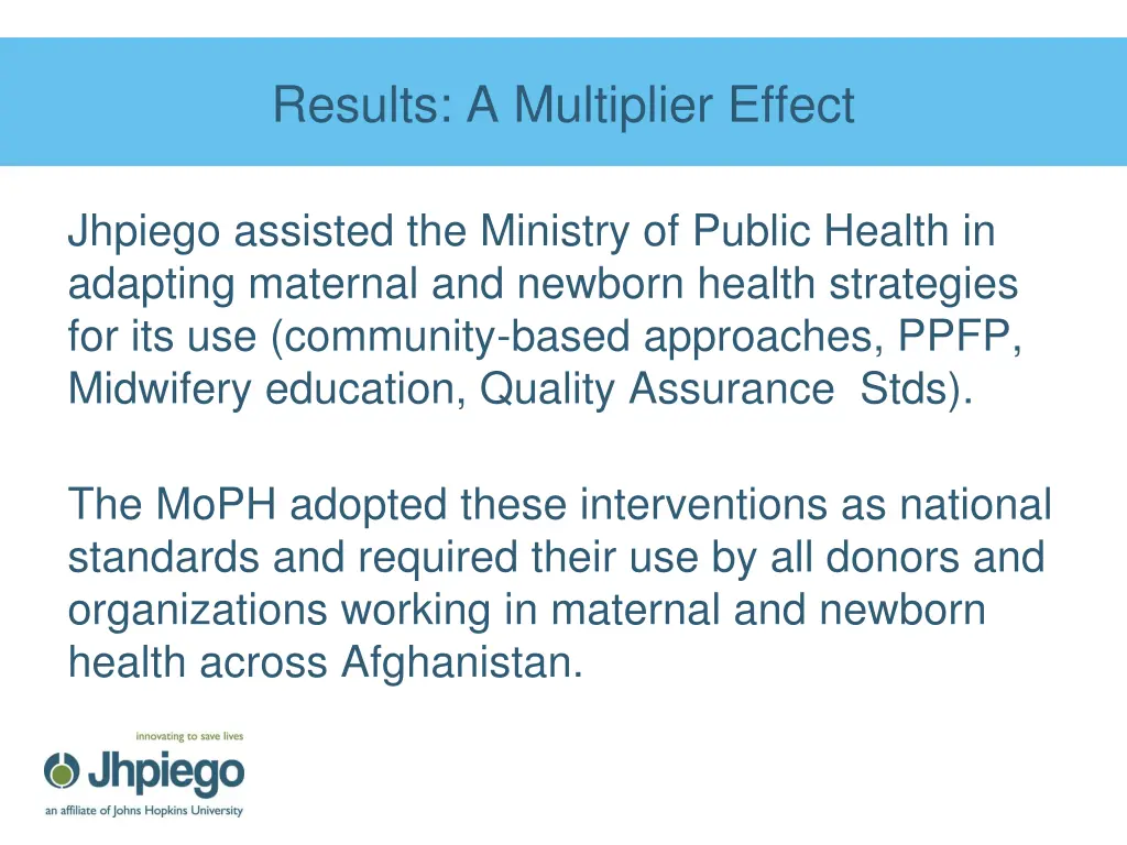 results a multiplier effect