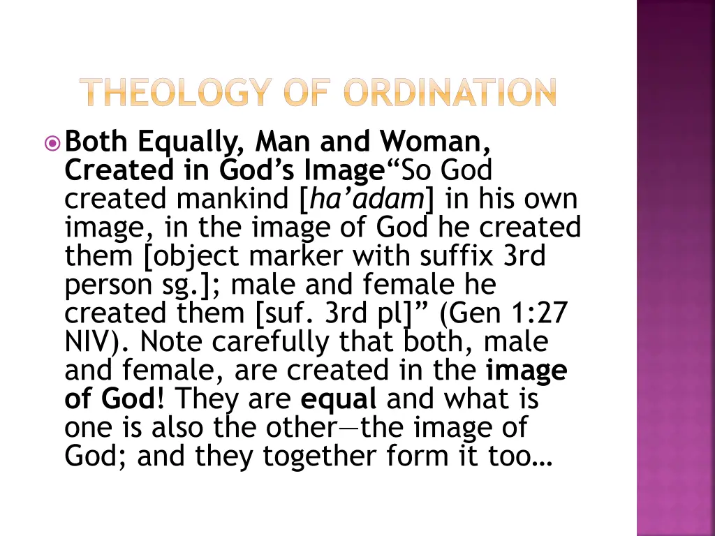 theology of ordination both equally man and woman