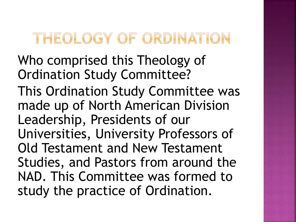 theology of ordination who comprised this