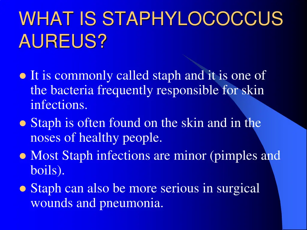 what is staphylococcus aureus