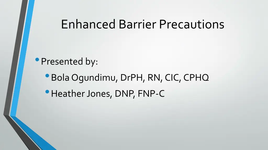 enhanced barrier precautions