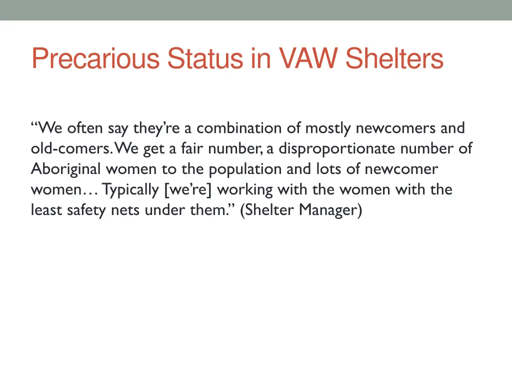 precarious status in vaw shelters