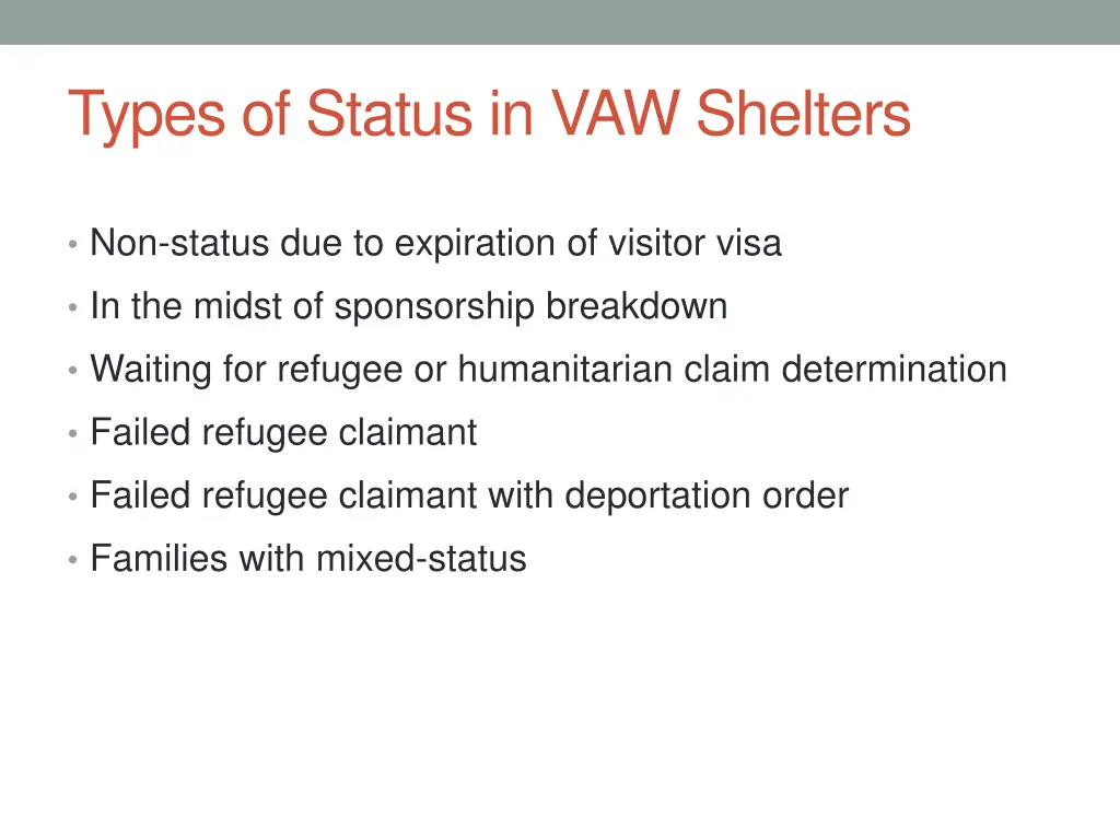 types of status in vaw shelters