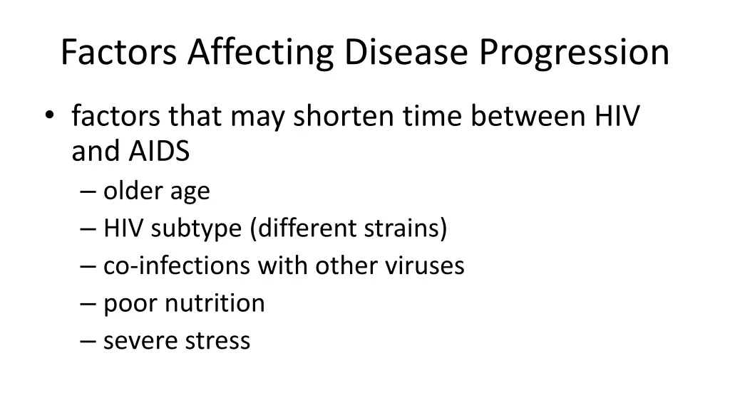factors affecting disease progression
