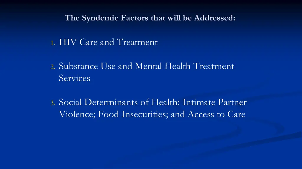 the syndemic factors that will be addressed