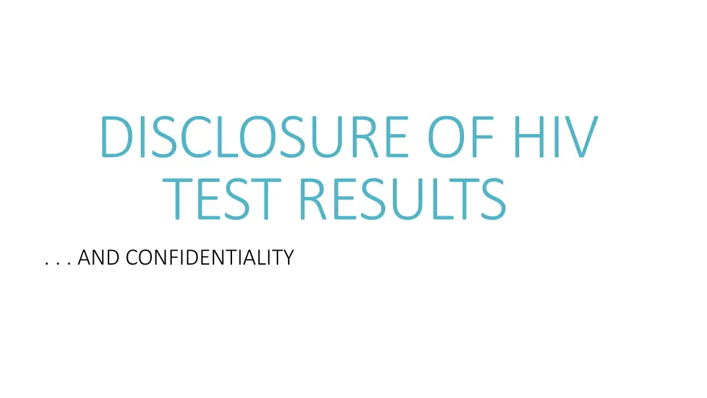 disclosure of hiv test results and confidentiality