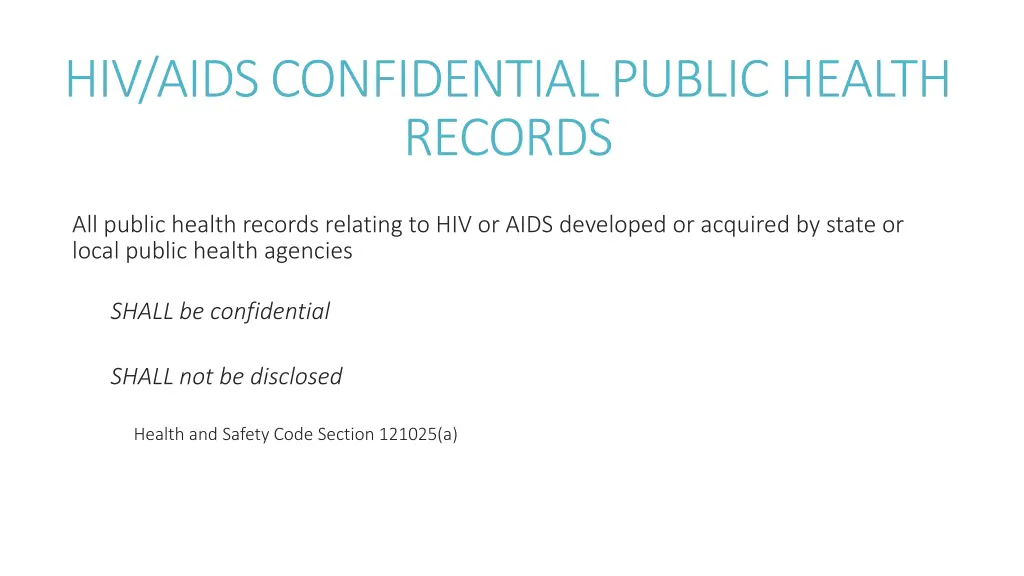 hiv aids confidential public health records