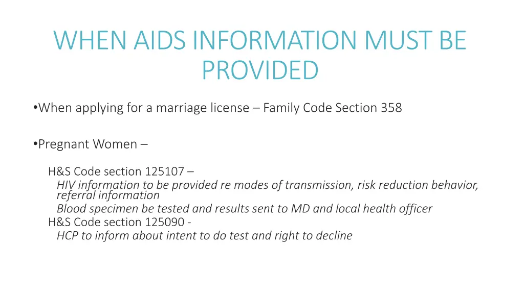 when aids information must be provided