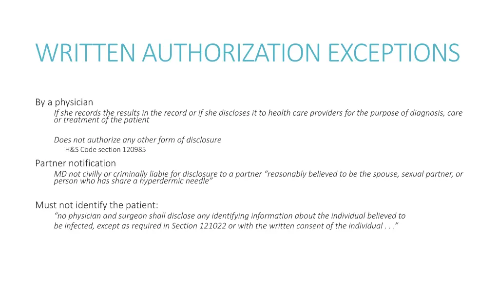 written authorization exceptions
