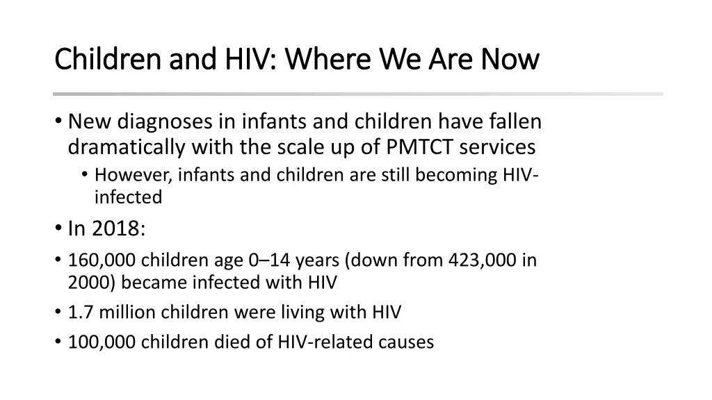 children and hiv where we are now children